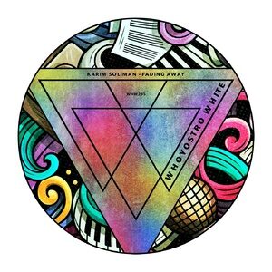 Karim Soliman - Fading Away [WHW205]