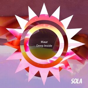 Maur - Deep Inside [SOLA144]