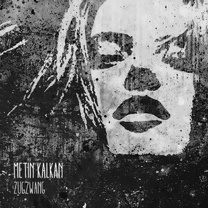 Metin Kalkan - Zugzwang [FIGURA209]