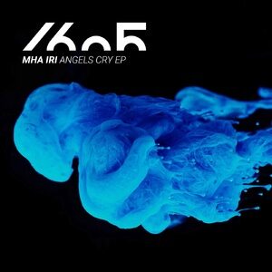 Mha Iri - Angels Cry EP [1605265]