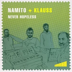 Namito, Klauss - Never Hopeless [UBERSEE008]