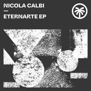 Nicola Calbi, Luky - Eternarte EP [HXT069]