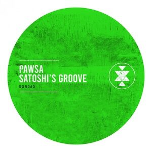 PAWSA - Satoshi's Groove [SGR060]