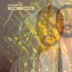 Rafael Moraes - Reconnection [YSD114D]