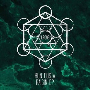 Ron Costa - Raisin EP [LR09601Z]