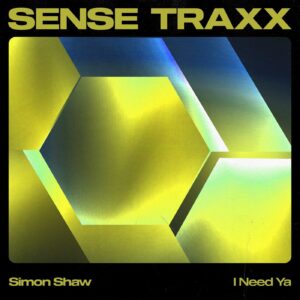 Simon Shaw - I Need Ya [STRXX052]