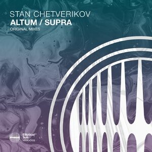 Stan Chetverikov - Altum / Supra [ESM455]