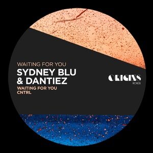 Sydney Blu, Dantiez - Waiting For You [ORIGINS35E]