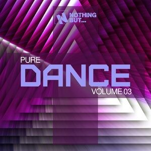VA - Nothing But... Pure Dance, Vol. 03 [NBPD03]