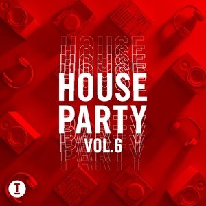 VA - Toolroom House Party Vol. 6 [TOOL104001Z]