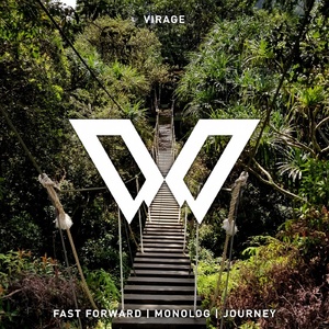 VIRAGE - Fast Forward / Monolog / Journey [BTPRT276720]