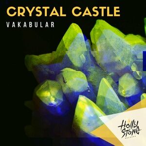 Vakabular - Crystal Castle [HLST033]