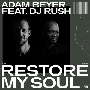 Adam Beyer - Restore My Soul [DC244]