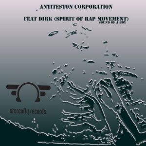 Antiteston Corporation - Sound of A Boy [STF671]