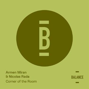 Armen Miran, Nicolas Rada - Corner of the Room [BALANCE020EP]