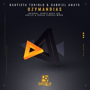 Bautista Toniolo, Gabriel Amato - Ozymandias [D9R144]