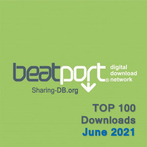 Beatport Top 100 Downloads June 2021