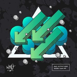 Black Box, Bad Intentions - Work That EP [WPR021]