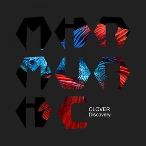 Clover - Discovery [MIRM079]