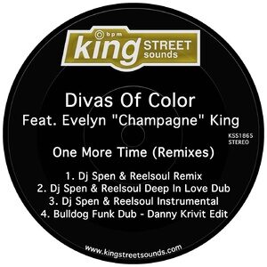 Divas Of Color, Evelyn Champagne King - One More Time (Remixes) [KSS1865]
