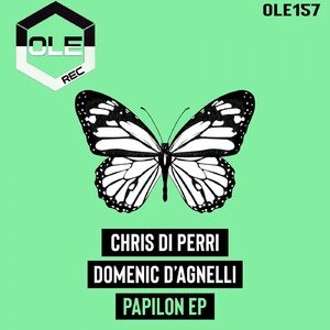 Domenic D'Agnelli, Chris Di Perri - Papilon EP [OLE157]