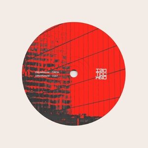 Drumsauw - Circa [IAMTRAW004]