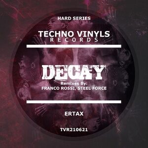Ertax - Decay [TVR210621]