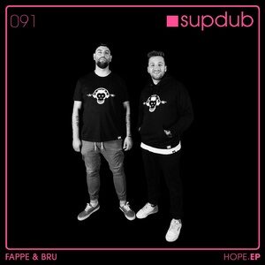 Fappe & Bru - HOPE.EP [SDR091]