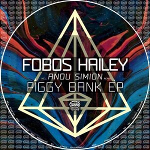 Fobos Hailey - Piggy Bank EP [TZH149]