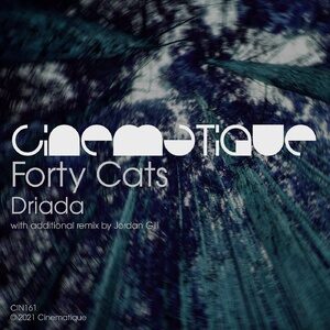 Forty Cats - Driada [CIN161]