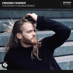 Fredrik Ferrier - You (Crazy Cousinz Extended Remix) [190296669156]