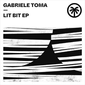 Gabriele Toma - Lit Bit EP [HXT070]
