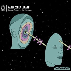 Gianni Ruocco, Le Roi Carmona - Habla Con la Luna EP [TNCR032]
