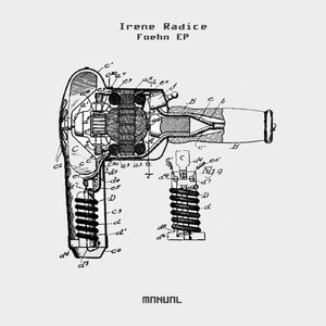 Irene Radice - Foehn EP [MAN328]