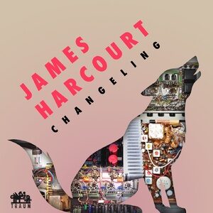 James Harcourt - Changeling [TRAUMV254]