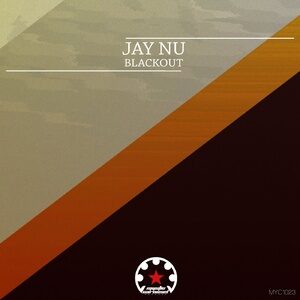 Jay Nu - Blackout [MYC1023]