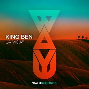 King Ben - La Vida [WAYU055]