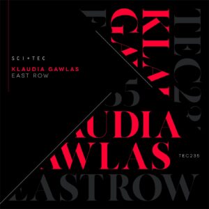 Klaudia Gawlas - East Row [TEC235X]