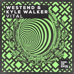 Kyle Walker, Westend - Vital (Extended Mix) [190296670497]