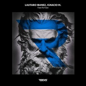 Lautaro Ibañez, Ignacio M. - Face to Face [REBOKS018]