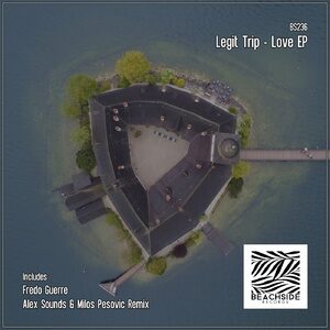 Legit Trip - Love EP [BS236]
