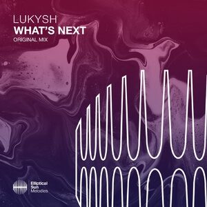 Lukysh - What's Next [ESM458]
