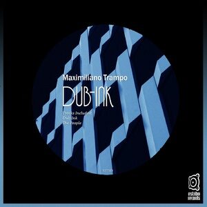 Maximiliano Trampo - Dub-Ink [EST323]