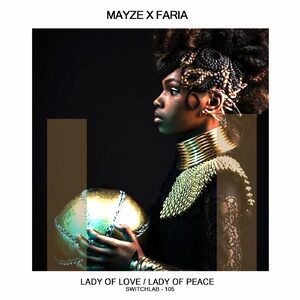 Mayze X Faria - Lady of Love [SWITCHLAB105]