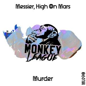Messier, High On Mars - Murder [ML098]