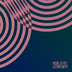 Michel De Hey - Lecture Day EP [MOSCOW049]