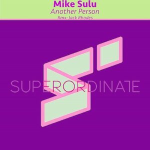 Mike Sulu - Another Person [SUPER325]