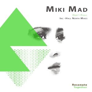 Miki Mad - Don't Panic [RES010]