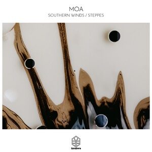 Moa - Southern Winds / Steppes [SSR139]