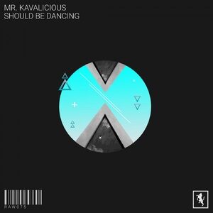 Mr. Kavalicious - Should Be Dancing [RAW075]